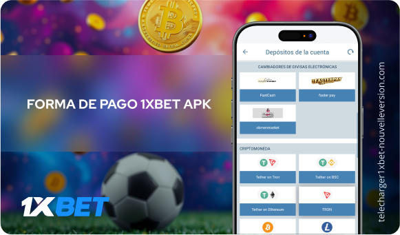 Forma de pago 1xBet apk 1xBet Descargar