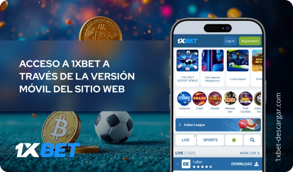 Acceso a 1xBet a través de la versión móvil del sitio web 1xBet Descargar
