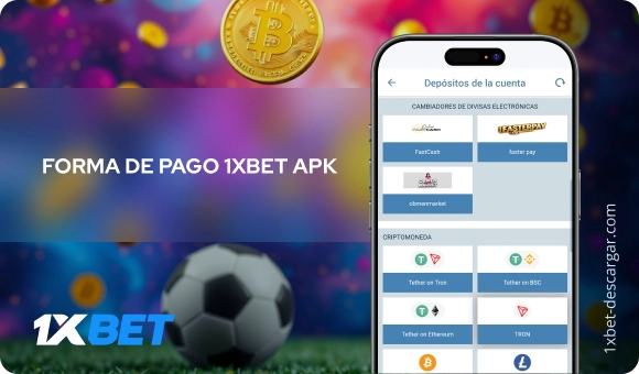Forma de pago 1xBet apk 1xBet Descargar